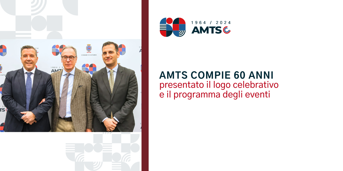 AMTS compie 60 anni: presentato il logo celebrativo e il programma ...